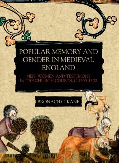 Popular Memory and Gender in Medieval England (eBook, PDF) - Kane, Bronach