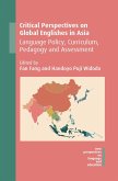 Critical Perspectives on Global Englishes in Asia (eBook, ePUB)