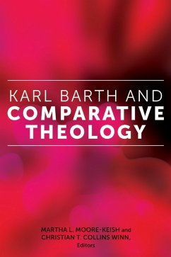 Karl Barth and Comparative Theology (eBook, ePUB)
