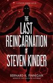 The Last Reincarnation of Steven Kinder (eBook, ePUB)