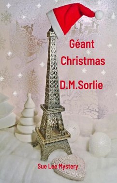 Géant Christmas (Sue Lee Mystery, #12) (eBook, ePUB) - Sorlie, D. M.