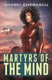 Martyrs of the Mind (The Mindguard Saga, #3) (eBook, ePUB)