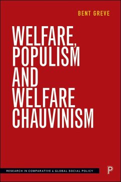 Welfare, Populism and Welfare Chauvinism (eBook, ePUB) - Greve, Bent