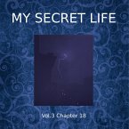 My Secret Life, Vol. 3 Chapter 18 (MP3-Download)