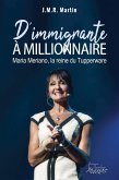 D'immigrante à millionnaire (eBook, ePUB)