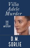 Villa Adele Murder (Sue Lee Mystery, #14) (eBook, ePUB)