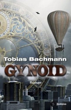Gynoid - Bachmann, Tobias