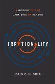 Irrationality (eBook, ePUB)