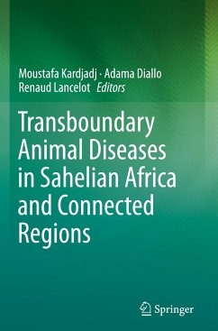 Transboundary Animal Diseases in Sahelian Africa and Connected Regions