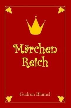 MärchenReich - Blümel, Gudrun