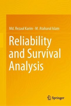 Reliability and Survival Analysis - Karim, Md. Rezaul;Islam, M. Ataharul