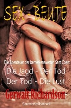 Sex-Beute - Richardson, Gerwalt