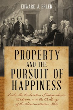 Property and the Pursuit of Happiness - Erler, Edward J