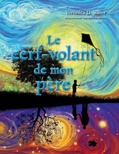 Le cerf-volant de mon père - Slater, Veronica D.