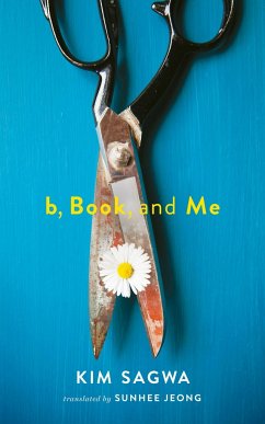 B, Book, and Me - Kim, Sagwa