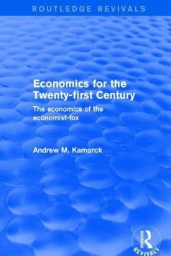 Economics for the Twenty-first Century - Kamarck, Andrew M