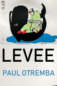 Levee - Otremba, Paul