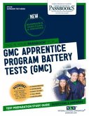 GMC Apprentice Program Battery Tests (Gmc) (Ats-94): Passbooks Study Guide Volume 94