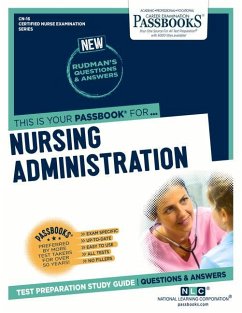 Nursing Administration (Cn-16): Passbooks Study Guide Volume 16 - National Learning Corporation