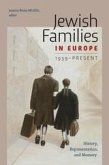 Jewish Families in Europe, 1939-Present (eBook, ePUB) Jewish Families in Europe, 1939-Present (eBook, ePUB)