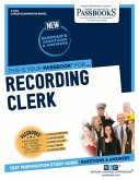 Recording Clerk (C-2914): Passbooks Study Guide Volume 2914
