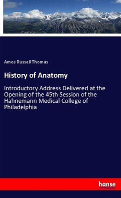 History of Anatomy - Thomas, Amos Russell