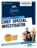 Chief Special Investigator (C-1591): Passbooks Study Guide Volume 1591