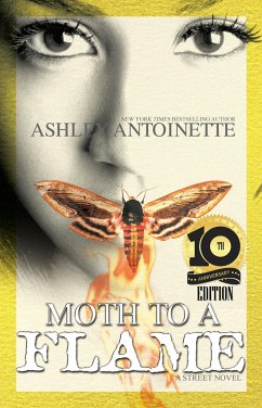 Moth to a Flame - Antoinette, Ashley