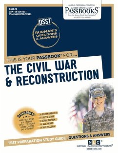 The Civil War & Reconstruction (Dan-70): Passbooks Study Guide Volume 70 - National Learning Corporation