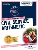 Civil Service Arithmetic (Cs-6): Passbooks Study Guide Volume 6