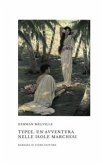 Typee, Un'Avventura nelle Isole Marchesi (eBook, ePUB)