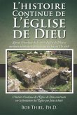 L'Histoire Continue de l'Église de Dieu: Du premier au septième siècle