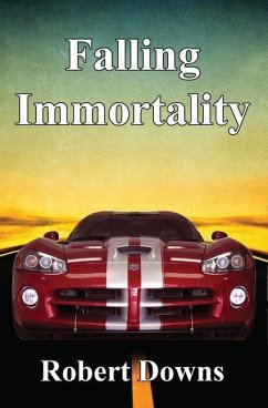 Falling Immortality - Downs, Robert