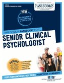 Senior Clinical Psychologist (C-1906): Passbooks Study Guide Volume 1906