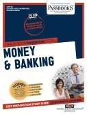 Money & Banking (Clep-25): Passbooks Study Guide Volume 25