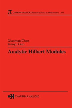 Analytic Hilbert Modules (eBook, ePUB) - Chen, Xiaoman; Guo, Kunyu