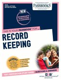 Record Keeping (Cs-60): Passbooks Study Guide Volume 60