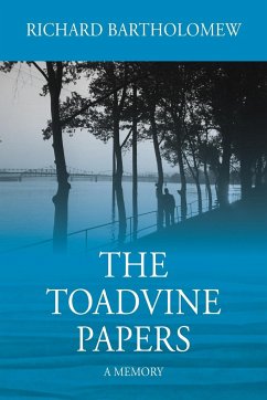 The Toadvine Papers - Bartholomew, Richard