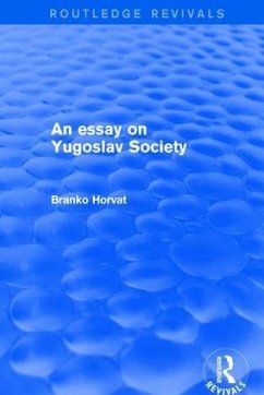 An Essay on Yugoslav Society - Horvat, Branko