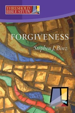 Forgiveness - Binz, Stephen J