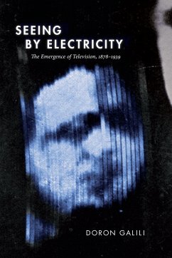 Seeing by Electricity - Galili, Doron