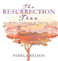The Resurrection Tree - Nelson, Pamela