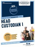 Head Custodian I (C-1823): Passbooks Study Guide Volume 1823