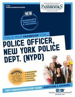 Police Officer, New York Police Dept. (Nypd) (C-1739): Passbooks Study Guide Volume 1739 - National Learning Corporation