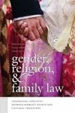 Gender, Religion, and Family Law (eBook, PDF) Gender, Religion, and Family Law (eBook, PDF)