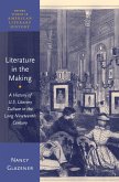 Literature in the Making (eBook, ePUB)