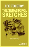 The Sebastopol Sketches (eBook, ePUB)