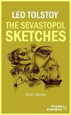 The Sevastopol Sketches (eBook, ePUB)