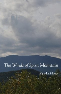 The Winds of Spirit Mountain - Zdanys, Algirdas