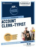 Account Clerk-Typist (C-3221): Passbooks Study Guide Volume 3221